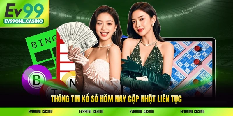 Thông tin xổ số hôm nay cập nhật liên tục